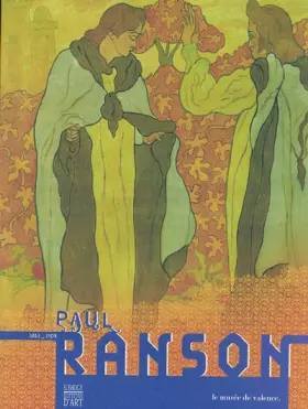 Couverture du produit · Paul Ranson: 1861-1909