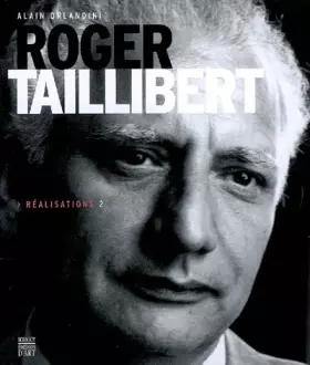 Couverture du produit · Roger Taillibert: Réalisations 2
