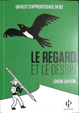 Couverture du produit · Le regard et le dessin