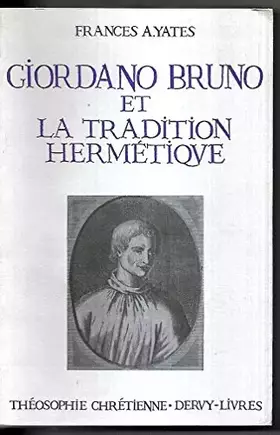 Couverture du produit · Giordano Bruno et la tradition hermétique