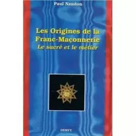 Couverture du produit · Les origines de la franc-maçonnerie