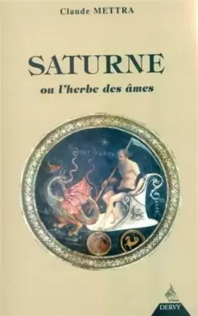 Couverture du produit · Saturne - Ou l'herbe des âmes