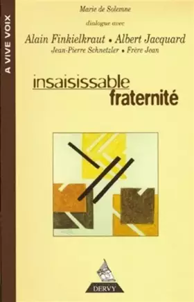 Couverture du produit · Insaisissable fraternité