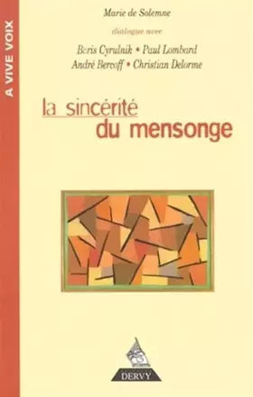 Couverture du produit · La Sincérité du mensonge