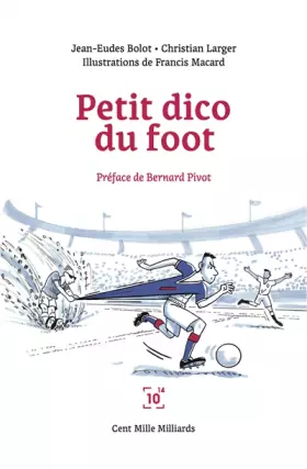 Couverture du produit · Le petit dico du foot