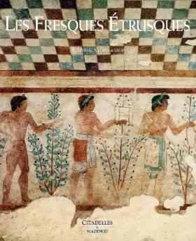 Couverture du produit · Les Fresques Etrusques
