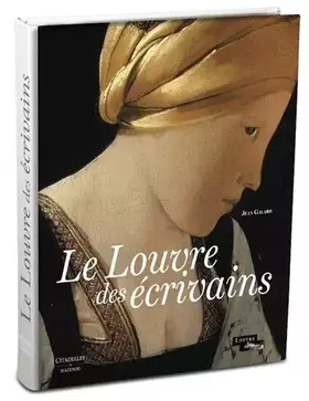 Couverture du produit · Le Louvre des écrivains