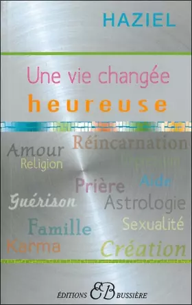 Couverture du produit · Une vie changée heureuse