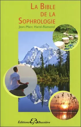 Couverture du produit · La bible de la sophrologie