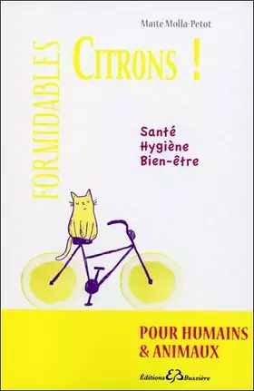 Couverture du produit · Les formidables vertus du citron