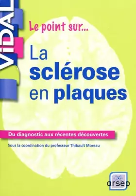 Couverture du produit · La sclérose en plaques