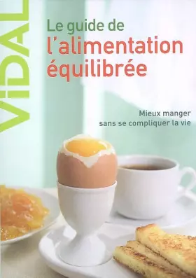 Couverture du produit · Le guide de l'alimentation équilibrée