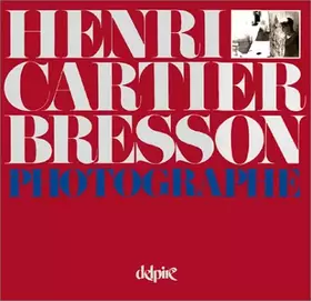 Couverture du produit · Henri Cartier Bresson Photographe