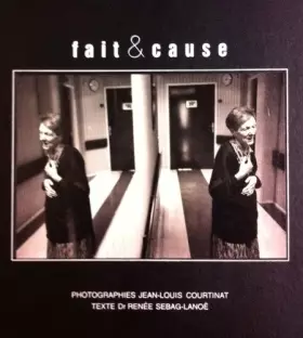 Couverture du produit · Fait et cause