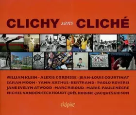 Couverture du produit · Clichy sans Cliché