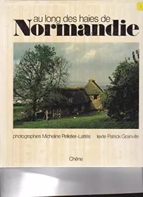 Couverture du produit · Au long des haies de Normandie