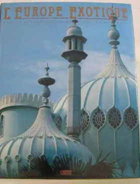 Couverture du produit · L'Europe exotique