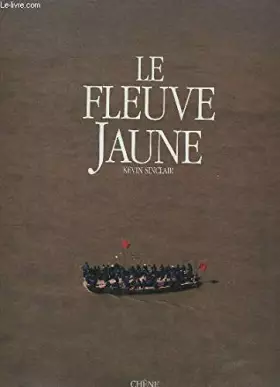 Couverture du produit · Le fleuve Jaune