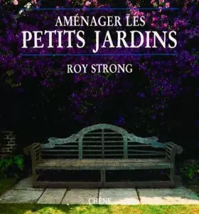 Couverture du produit · Aménager les petits jardins