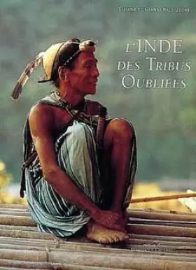 Couverture du produit · L'Inde des tribus oubliées
