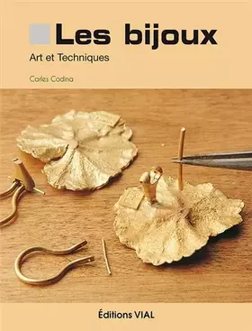 Couverture du produit · Les bijoux : art et techniques