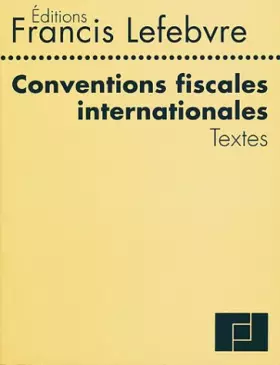 Couverture du produit · Conventions Fiscales Internationales