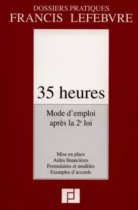 Couverture du produit · 35 heures, mode d'emploi, 2e édition