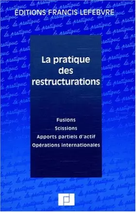 Couverture du produit · La Pratique des restructurations