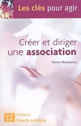 Couverture du produit · Créer et diriger une association