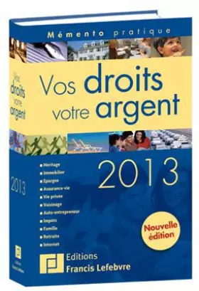 Couverture du produit · MEMENTO VOS DROITS VOTRE ARGENT 2013