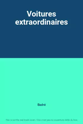 Couverture du produit · Voitures extraordinaires