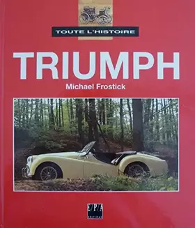 Couverture du produit · Toute l'histoire : Triumph