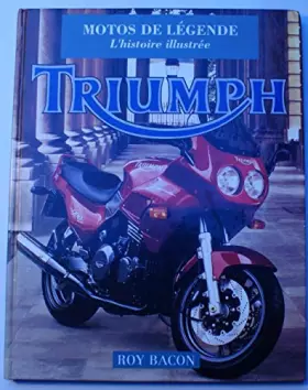 Couverture du produit · MOTOS DE LEGENDES TRIUMPH