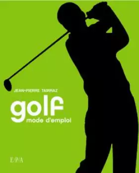 Couverture du produit · Golf: mode d'emploi