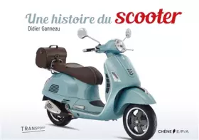 Couverture du produit · Une histoire du Scooter