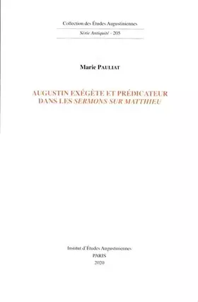 Couverture du produit · Augustin exégète et prédicateur dans les Sermons sur Matthieu