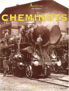 Couverture du produit · Archives des cheminots