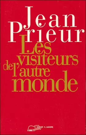 Couverture du produit · Les visiteurs de l'autre monde