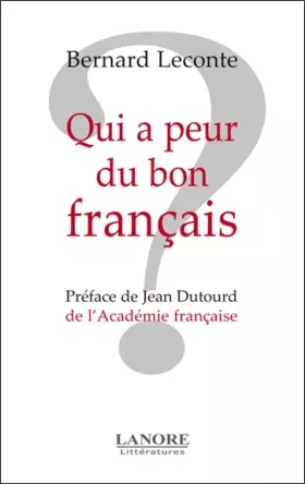 Couverture du produit · Qui a peur du bon français ?