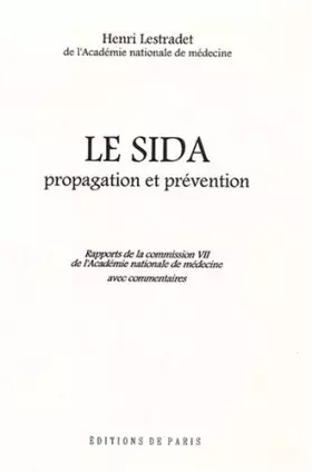 Couverture du produit · Le sida, propagation et prévention