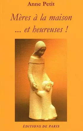 Couverture du produit · Mères à la maison. et heureuses !