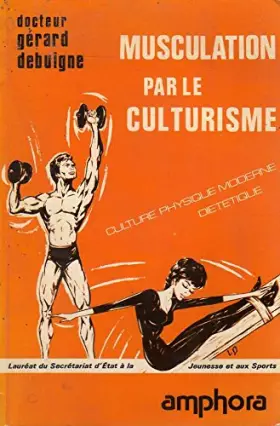 Couverture du produit · Musculation par le culturisme