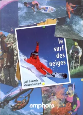 Couverture du produit · Le Surf des neiges