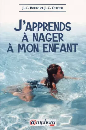 Couverture du produit · J'apprends à nager à mon enfant