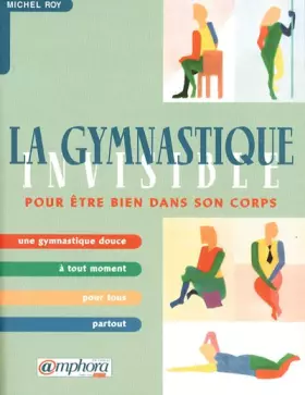 Couverture du produit · La Gymnastique invisible