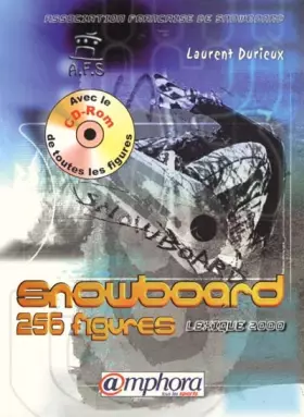 Couverture du produit · Snowboard : 256 figures