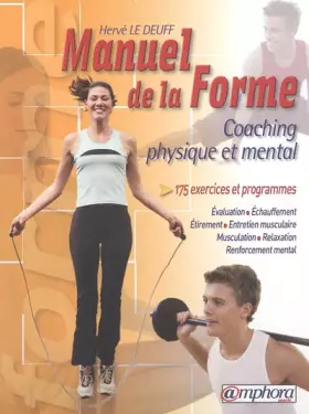 Couverture du produit · Le manuel de la forme : Coaching physique et mental