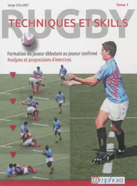Couverture du produit · Rugby : techniques et skills Tome 1
