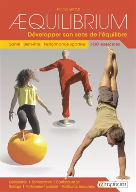Couverture du produit · Aequilibrium - Développer Son Sens de l'Équilibre