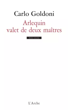Couverture du produit · Arlequin, valet de deux maîtres